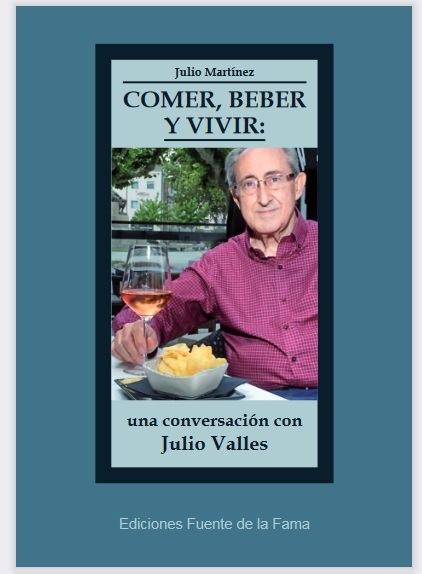 Julio Valles-Comer, beber y vivir: una conversación con Julio Valles