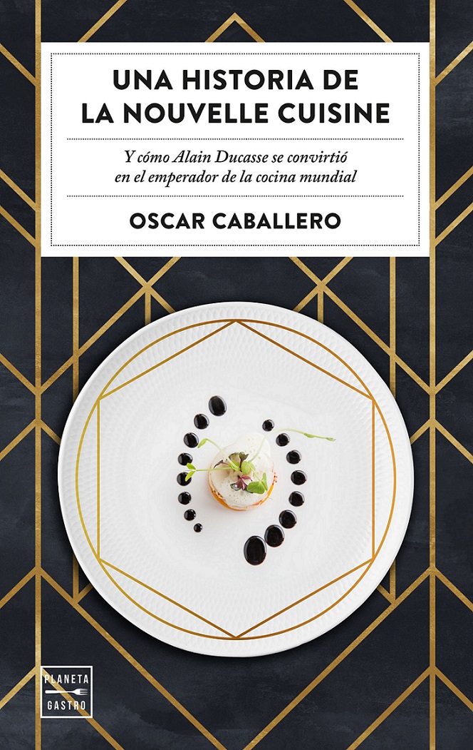 Nouvelle Cuisine-libro-Oscar-Caballero
