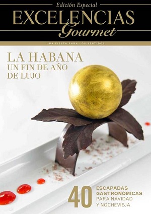 Elige dónde pasar la Navidad y Fin de Año en La Habana con la Edición Especial de Excelencias Gourmet