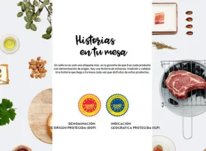 "Historias en tu mesa", campaña para conocer y reconocer los sellos europeos de calidad diferenciada DOP e IGP