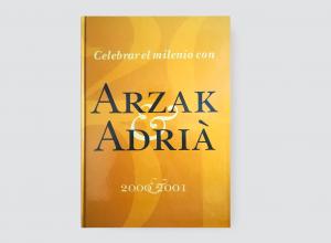 Celebrar el milenio con Arzak & Adrià