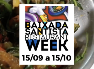 VII Edición de la Baixada Santista Restaurant Week
