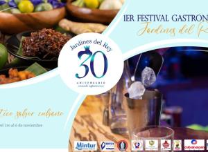 1er Festival Gastronómico Jardines del Rey