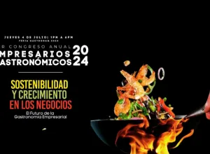 Primer Congreso Anual de Empresarios Gastronómicos 