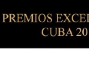 Abiertas las candidaturas a los Premios Excelencias Cuba 2016