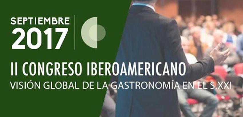 Congreso Iberoamericano Visión Global de la Gastronomía en el siglo XXl
