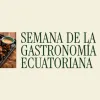 Semana de la Gastronomía Ecuatoriana en Madrid