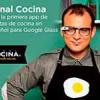 Canal Cocina crea la primera App de recetas de cocina en español para Google Glass